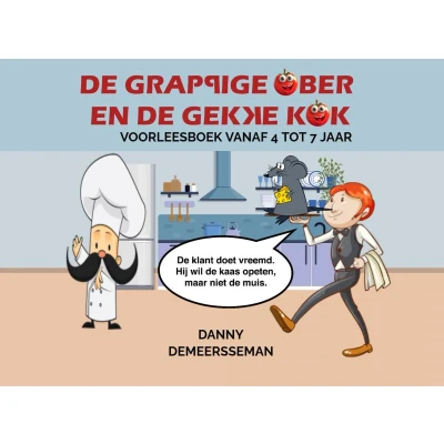 Afbeelding van de grappige ober en gekke kok: Voorleesboek vanaf 4 tot 7 jaar