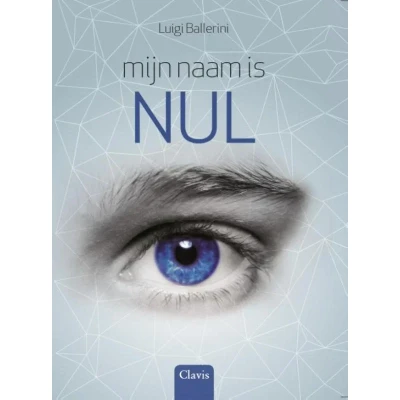 Afbeelding van Mijn naam is Nul (Hardback)