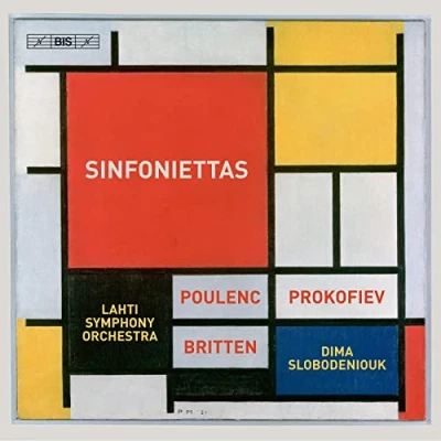 Afbeelding van Lahti Symphony Orchestra, Dima Slobodeniouk Poulenc, Prokofiev And Britten: Three Sinfoniettas (Super Audio CD)
