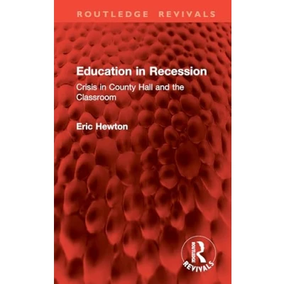 Afbeelding van Routledge Revivals Education in Recession