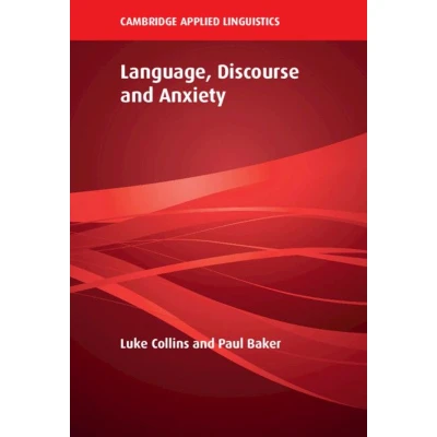 Afbeelding van Language, Discourse and Anxiety