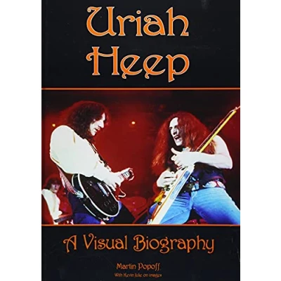 Afbeelding van Uriah Heep: A Visual Biography