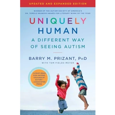Afbeelding van Uniquely Human: Updated and Expanded: A Different Way of Seeing Autism
