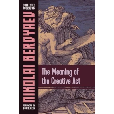 Afbeelding van the Meaning of Creative Act
