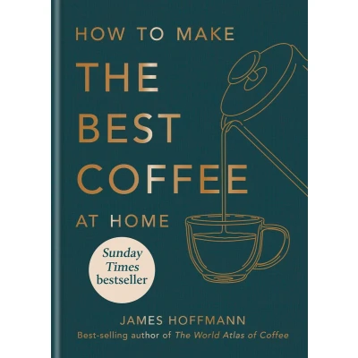 Afbeelding van James Hoffmann How To Make The Best Coffee At Home
