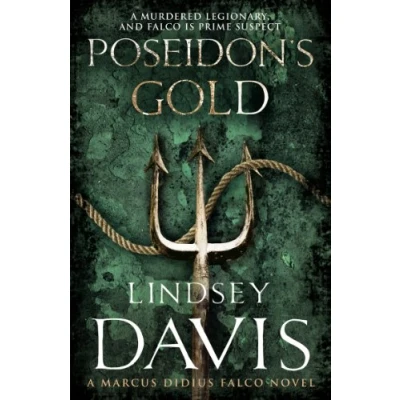 Afbeelding van Poseidon&#039;s Gold: (Marco Didius Falco: book V): a fast paced, gripping historical mystery set in Ancient Rome from bestselling author Lindsey Davis