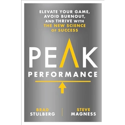 Afbeelding van Peak Performance: Elevate Your Game, Avoid Burnout, and Thrive with the New Science of Success
