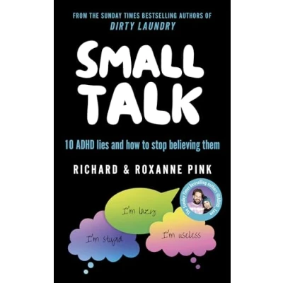 Afbeelding van SMALL TALK: 10 ADHD lies and how to stop believing them the Sunday Times bestseller