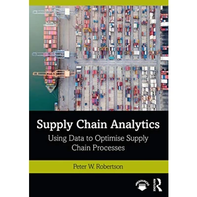 Afbeelding van Supply Chain Analytics: Using Data to Optimise Processes