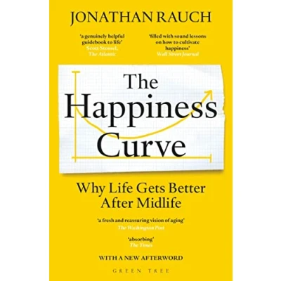 Afbeelding van The Happiness Curve: Why Life Gets Better After Midlife