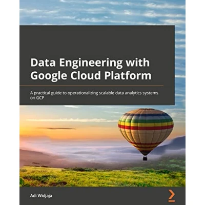 Afbeelding van data Engineering with Google Cloud Platform: A practical guide to operationalizing scalable analytics systems on GCP