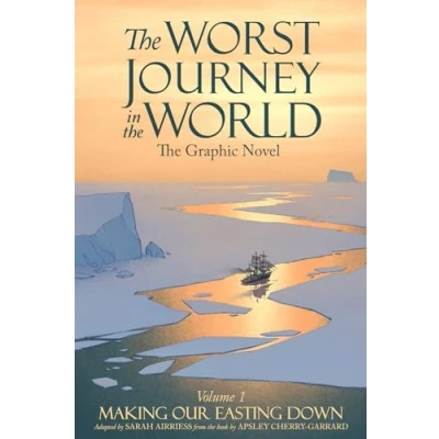 Afbeelding van Worst Journey in the World World, Volume 1: Making Our Easting Down
