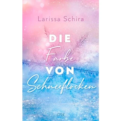 Afbeelding van die Farbe von Schneeflocken: Herzerwärmende Romance für kalte Jahreszeit