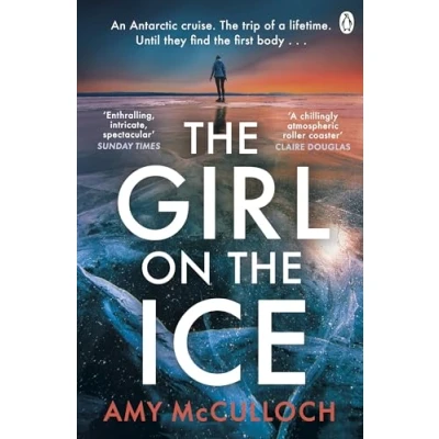 Afbeelding van the Girl on Ice: gripping ice cold thriller from author of Breathless