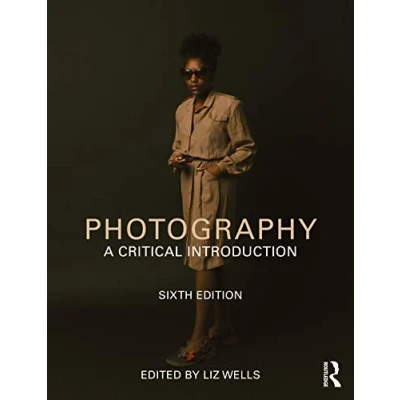 Afbeelding van Photography: A Critical Introduction
