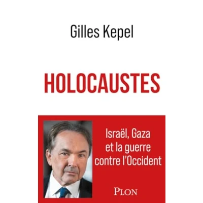 Afbeelding van Holocaustes: Israël, Gaza et la guerre contre l&#039;Occident
