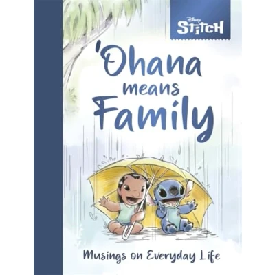 Afbeelding van Disney Stitch &#039;Ohana Means Family: Musings on Everyday Life
