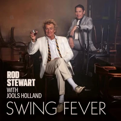 Afbeelding van Rod Stewart &amp; Jools Holland Swing Fever (Cd)
