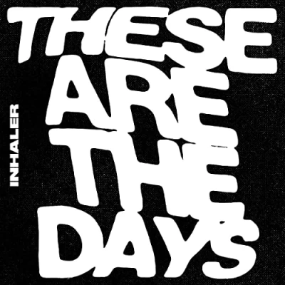 Afbeelding van Inhaler These Are the Days (Single)