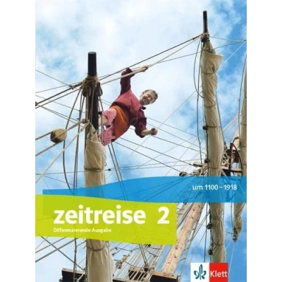 Afbeelding van Zeitreise 2. Schülerbuch Klasse 7/8. Ausgabe Nordrhein Westfalen ab 2017