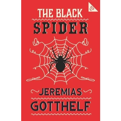 Afbeelding van Alma Classics: The Black Spider: Jeremias Gotthelf