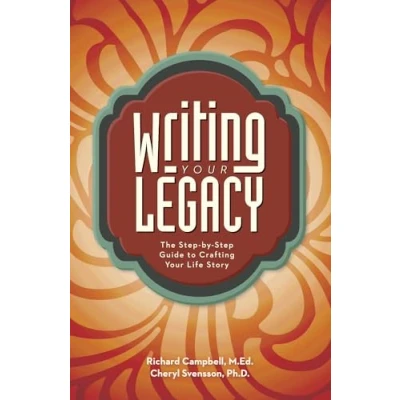 Afbeelding van Writing Your Legacy: The Step by Guide to Crafting Life Story