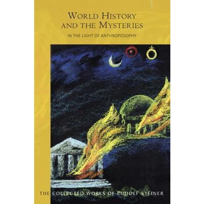 Afbeelding van World History and the Mysteries: In Light of Anthroposophy: 233