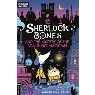 Afbeelding van Sherlock Bones and the Mystery of Vanishing Magician: A Puzzle Adventure (3)