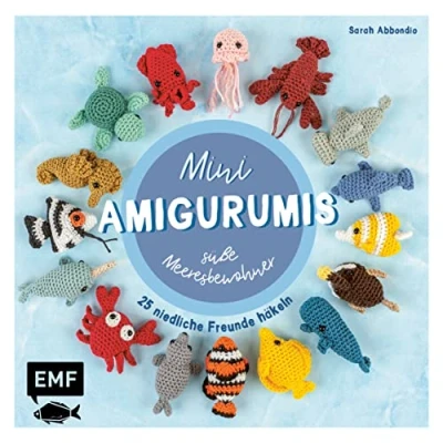 Afbeelding van Mini Amigurumis süße Meeresbewohner: 25 niedliche Freunde häkeln