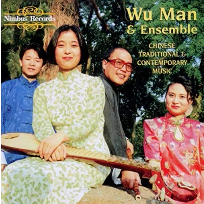 Afbeelding van Wu Man &amp; Ensemble Chinese Traditional And Contemporary Music (CD)