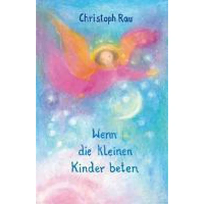 Afbeelding van Wenn die kleinen Kinder beten