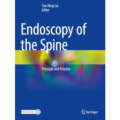 Afbeelding van Endoscopy of the Spine: Principle and Practice