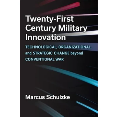 Afbeelding van Twenty First Century Military Innovation