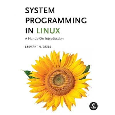 Afbeelding van System Programming in Linux: A Hands On Introduction