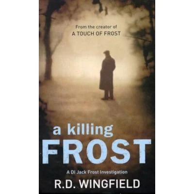 Afbeelding van A Killing Frost: (Di Jack Frost Book 6)