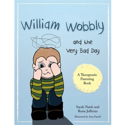Afbeelding van William Wobbly and the Very Bad Day