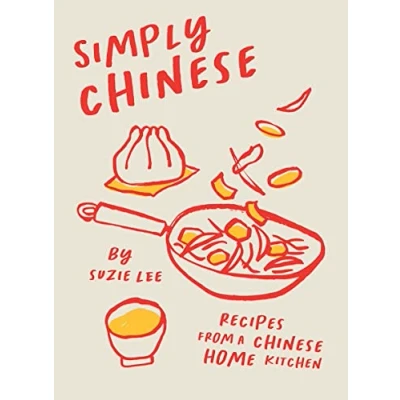 Afbeelding van Simple Chinese: Recipes from a Chinese Home Kitchen