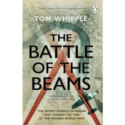 Afbeelding van the Battle of Beams: secret science radar that turned tide Second World War