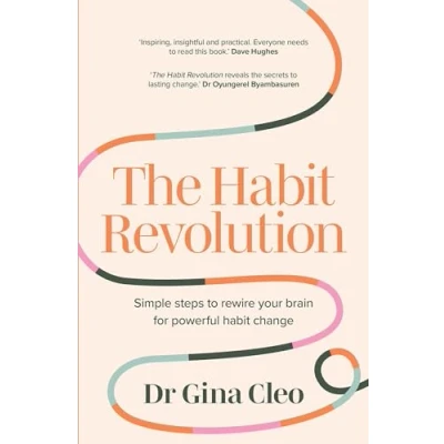 Afbeelding van The habit Revolution: Simple steps to rewire your brain for powerful change
