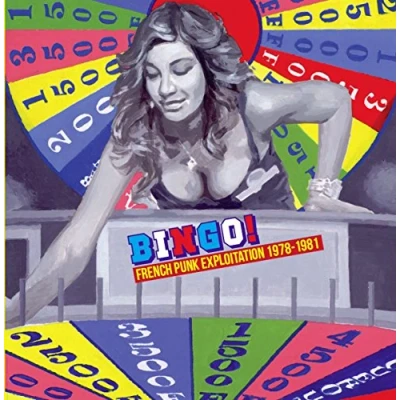 Afbeelding van Bingo! French Punk Exploitation 1978 1981