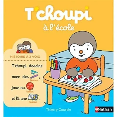Afbeelding van T&#039;choupi à l&#039;école Histoire 2 voix Dès ans