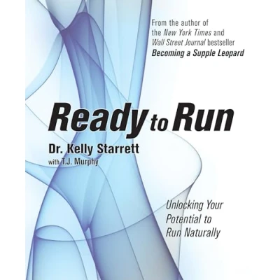 Afbeelding van Ready to Run: Unlocking Your Potential Run Naturally