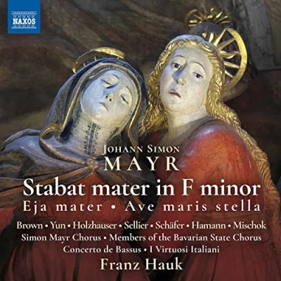 Afbeelding van Various Soloists, Simon Mayr Chorus, Bavarian Stat Stabat Mater In F Minor . Eja Ave Maris St (CD)
