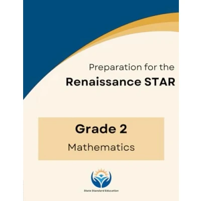 Renaissance STAR Math Practice for Grade 2: Complete Assessment ...
