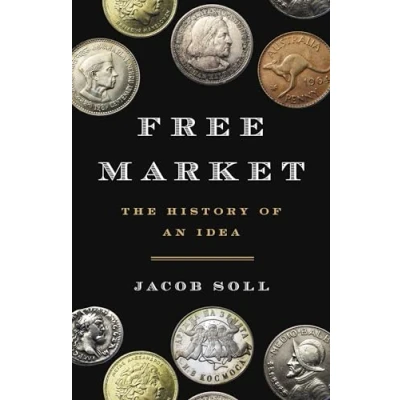 Afbeelding van Free Market: The History of an Idea