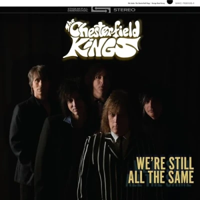 Afbeelding van Chesterfield Kings We&#039;re Still All the Same (LP)