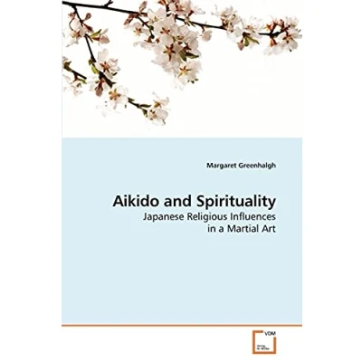 Afbeelding van Aikido and Spirituality