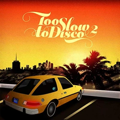 Afbeelding van V/A Too Slow To Disco 2 (LP)