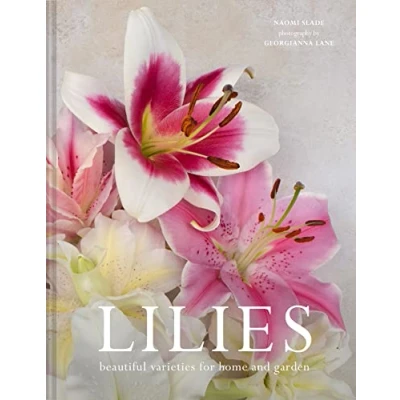 Afbeelding van Lilies: Beautiful Varieties for Home and Garden