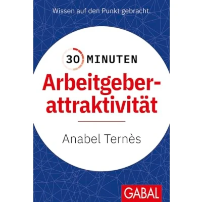 Afbeelding van 30 Minuten Arbeitgeberattraktivität